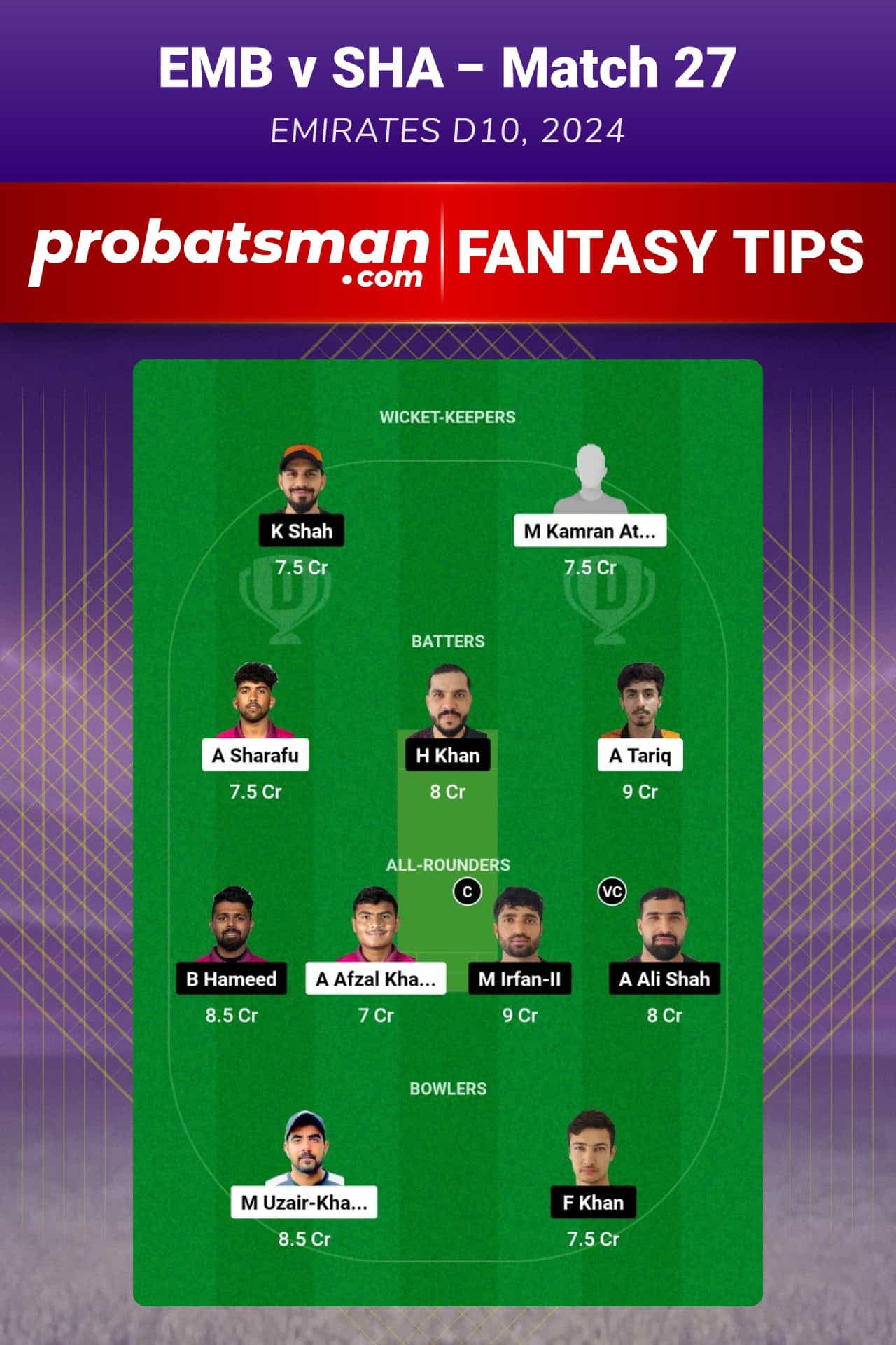 EMB vs SHA Dream11 Prediction For Match 27 of Emirates D10 2024